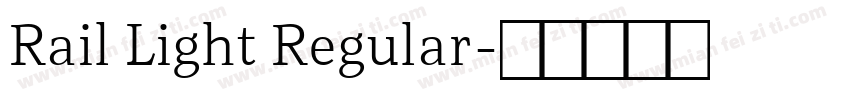 Rail Light Regular字体转换
